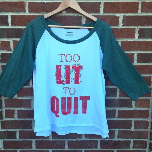 Christmas Holiday Graphic Raglan Tee XL Too Lit To Quit Green White - Picture 1 of 5